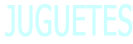juguetes